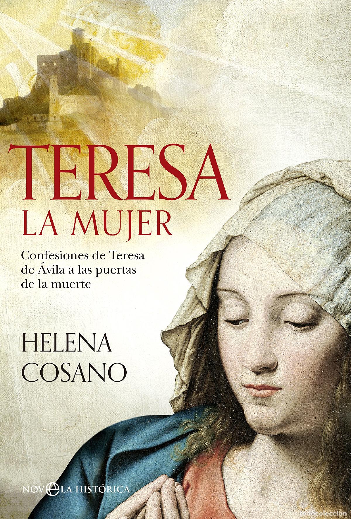 Libros de segunda mano: Teresa La Mujer (Novela hist&oacute;rica)