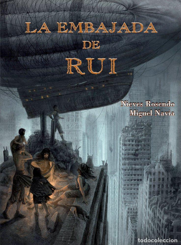 Livres d'occasion: La Embajada de Rui - Rosendo, Nieves