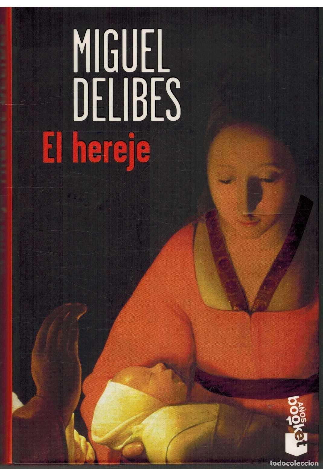 Livros em segunda m&atilde;o: El hereje - Delibes, Miguel