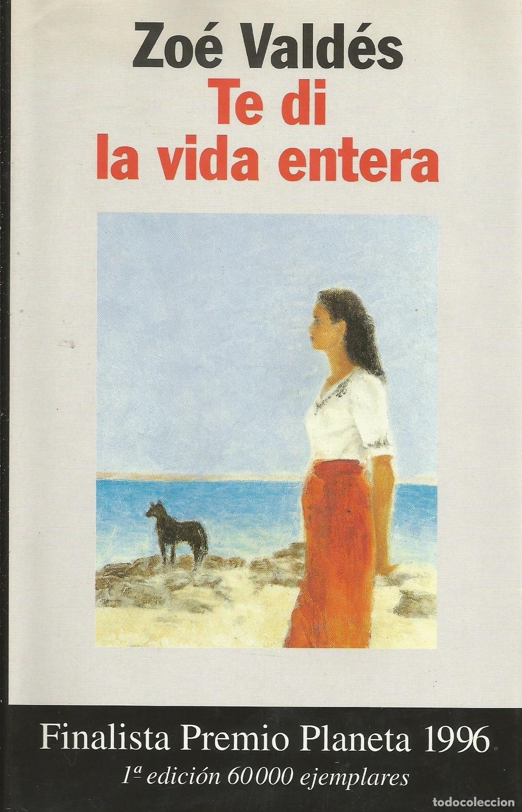Second hand books: TE DI La Vida Entera (Coleccion Autores Espanoles E Hispanoamericanos)