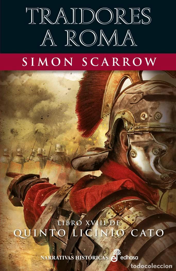Gebrauchte B&uuml;cher: Traidores a Roma (XVIII): Libro XVIII de Quinto Licinio Cato (Narrativas Hist&oacute;ricas)