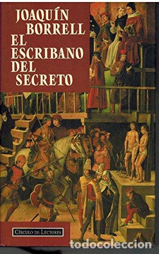 Libros de segunda mano: El escribano del secreto
