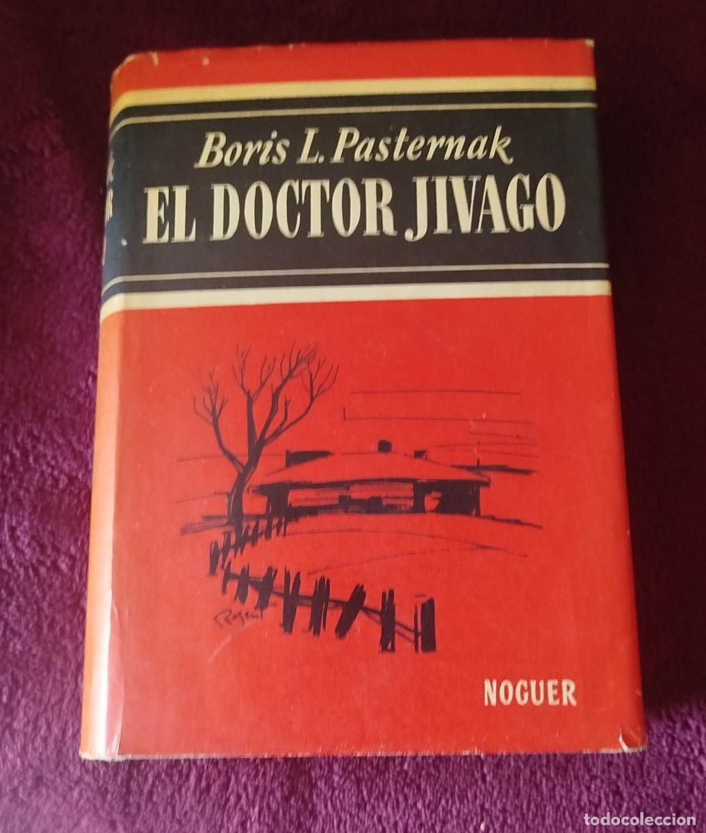 Libros de segunda mano: El Doctor Jivago Autor: Boris L. Pasternak., 27.&ordf; edici&oacute;n, noviembre de 1967