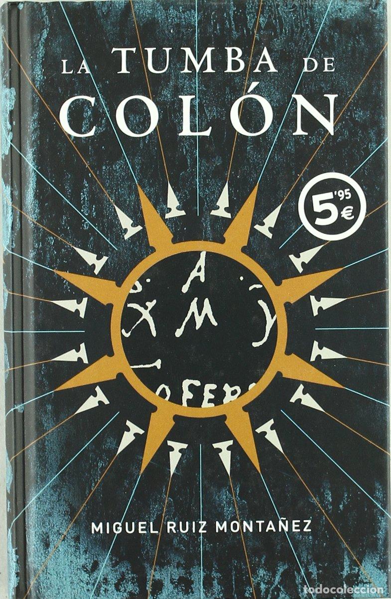 Libros de segunda mano: LA TUMBA DE COLON (ZETA BOLSILLO TAPA DURA)
