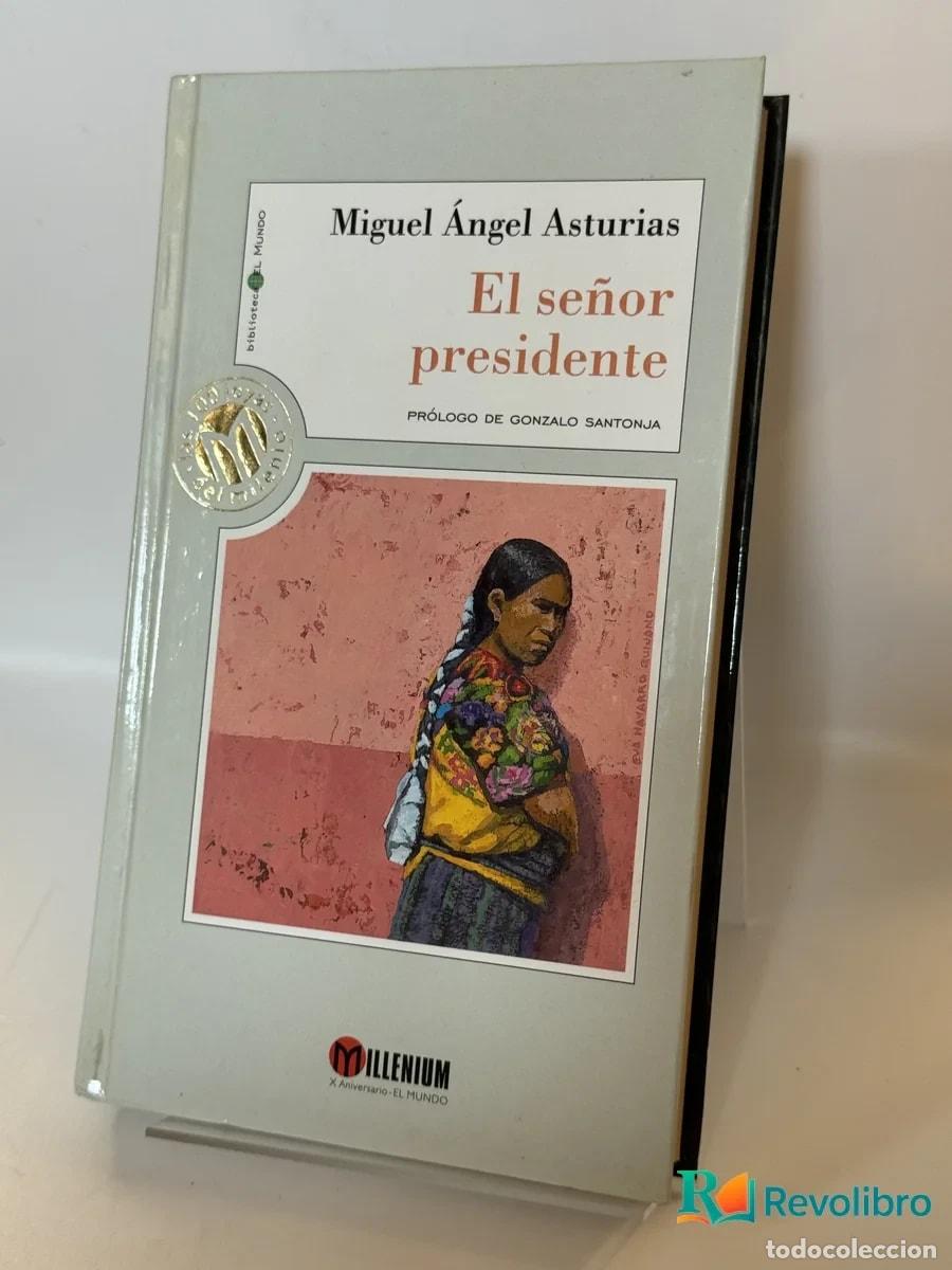 Libros de segunda mano: El se&ntilde;or presidente - Miguel &Aacute;ngel Asturias