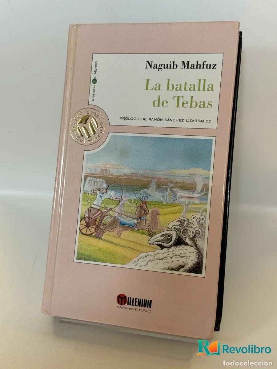 Libros de segunda mano: La batalla de Tebas - Naguib Mahfuz