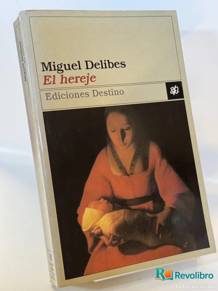 Libros de segunda mano: El hereje - Miguel Delibes