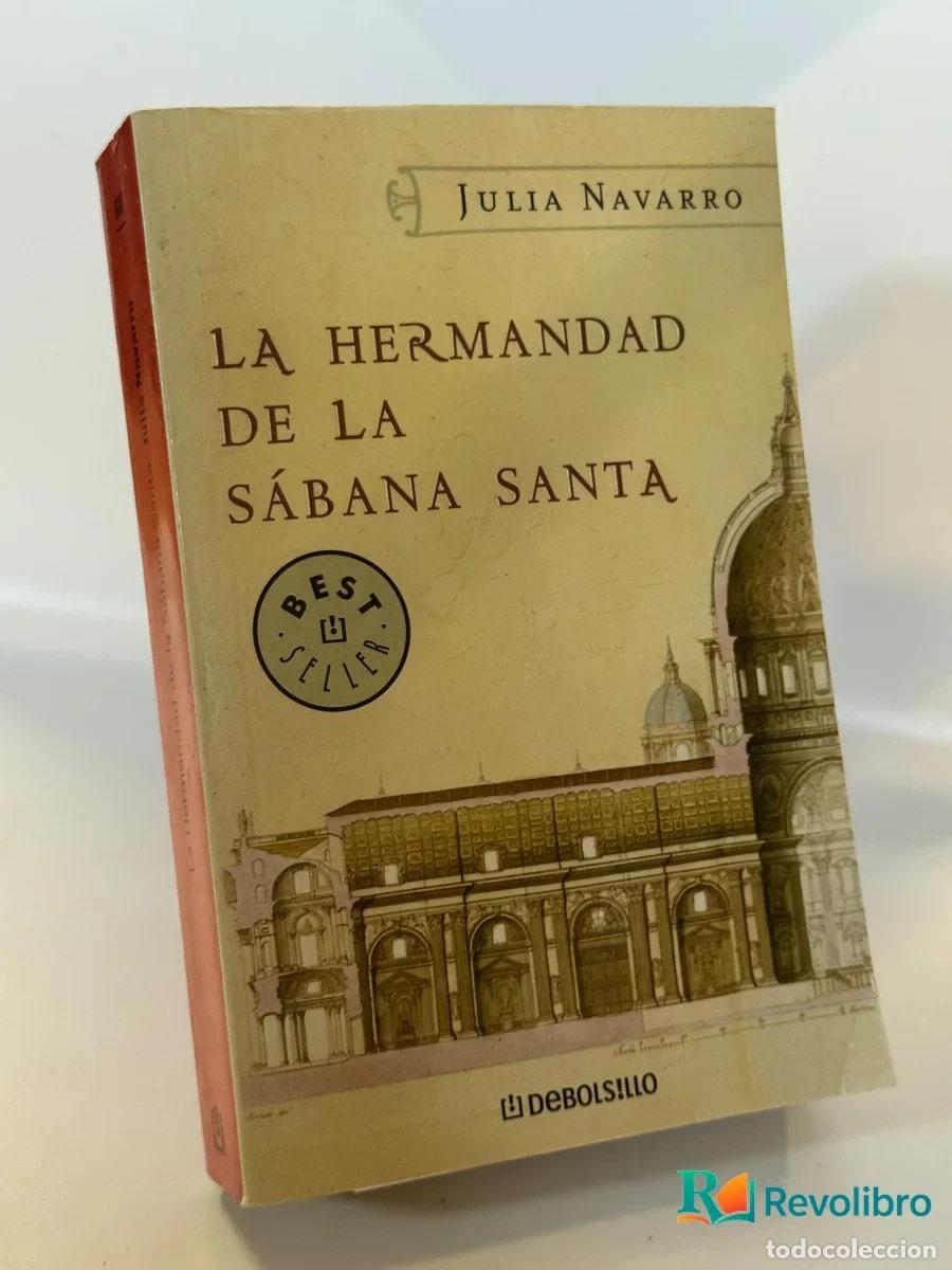 Libros de segunda mano: La hermandad de la S&aacute;bana Santa - Julia Navarro