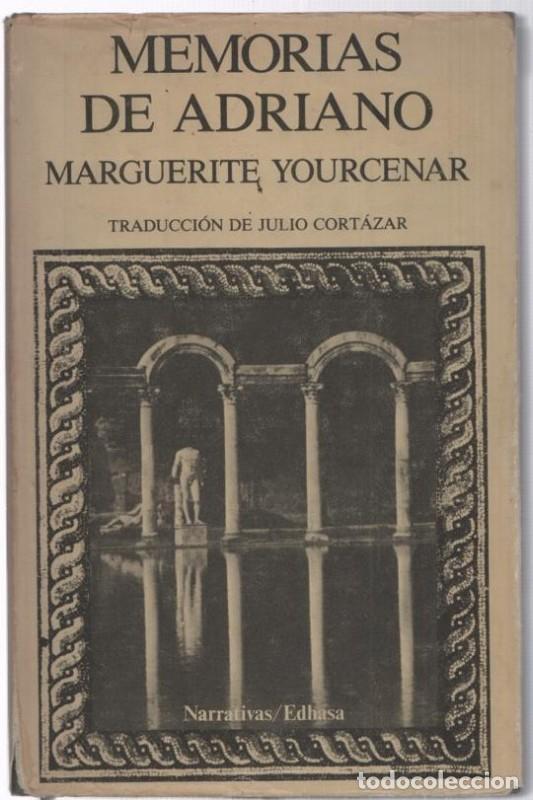 Libri di seconda mano: Memorias de Adriano - Marguerite Yourcenar - Edhasa - Narrativas Hist&oacute;ricas, 6081