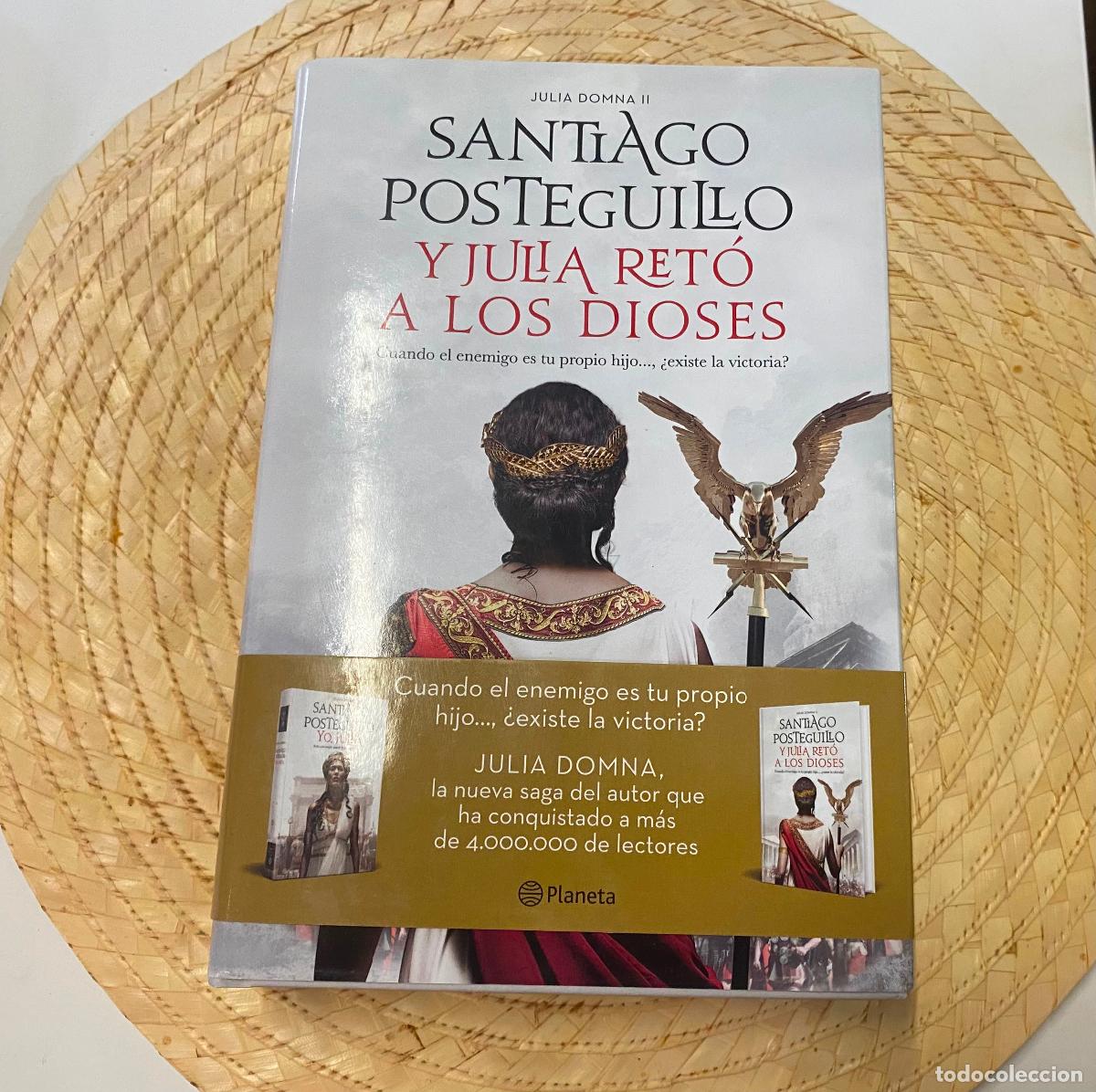 Libros de segunda mano: Y Julia ret&oacute; a los Dioses - Santiago Posteguillo - Julia Domna ll 2020