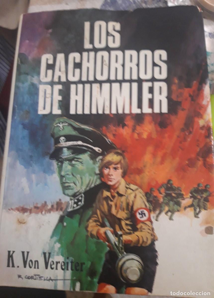 Gebrauchte B&uuml;cher: LIBRO LOS CACHORROS DE HIMLER . DE K. Von Vereiter TAPA DURA