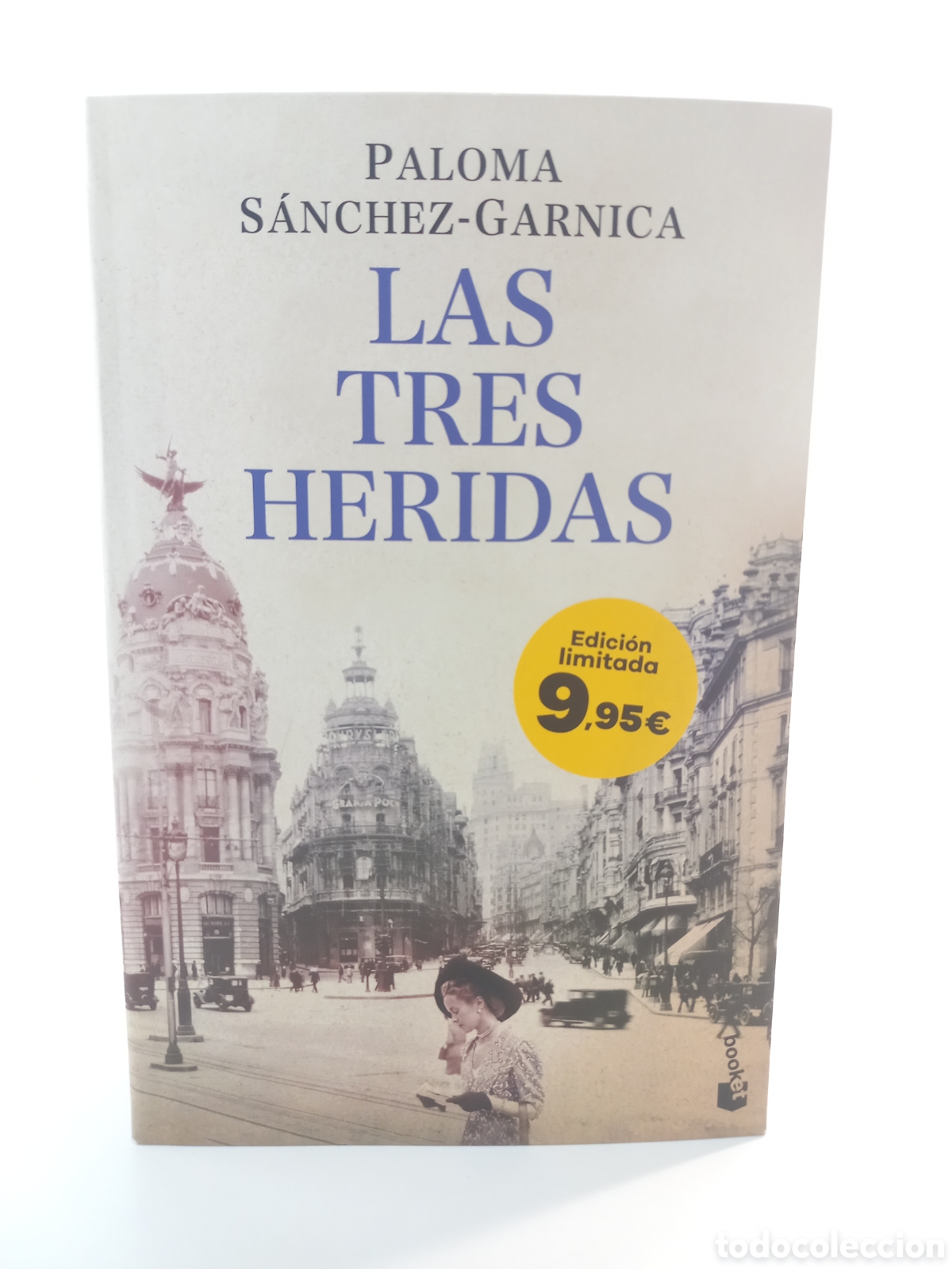Libros de segunda mano: Las tres heridas. Paloma S&aacute;nchez-Garnica. Booket, 2026.