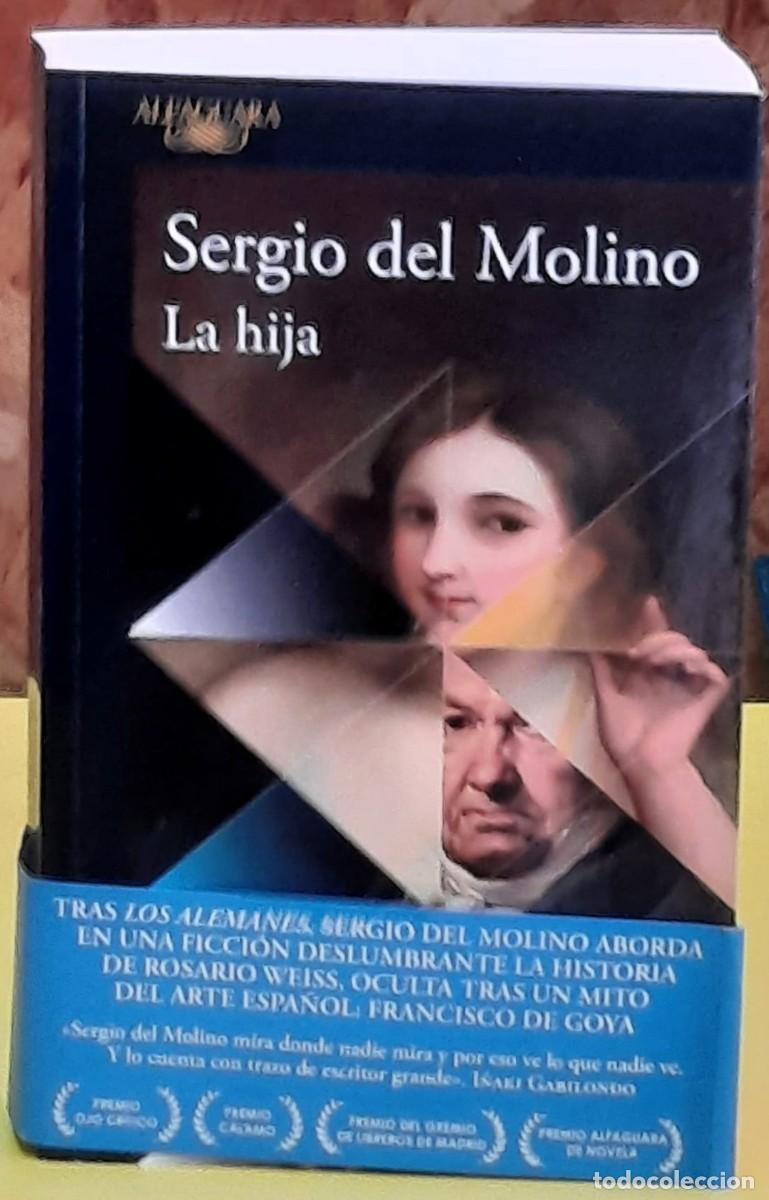 Libros de segunda mano: La hija. Sergio del Molino. Editorial Alfaguara. 1&ordf;. edici&oacute;n; marzo 2026. Tapa blanda.