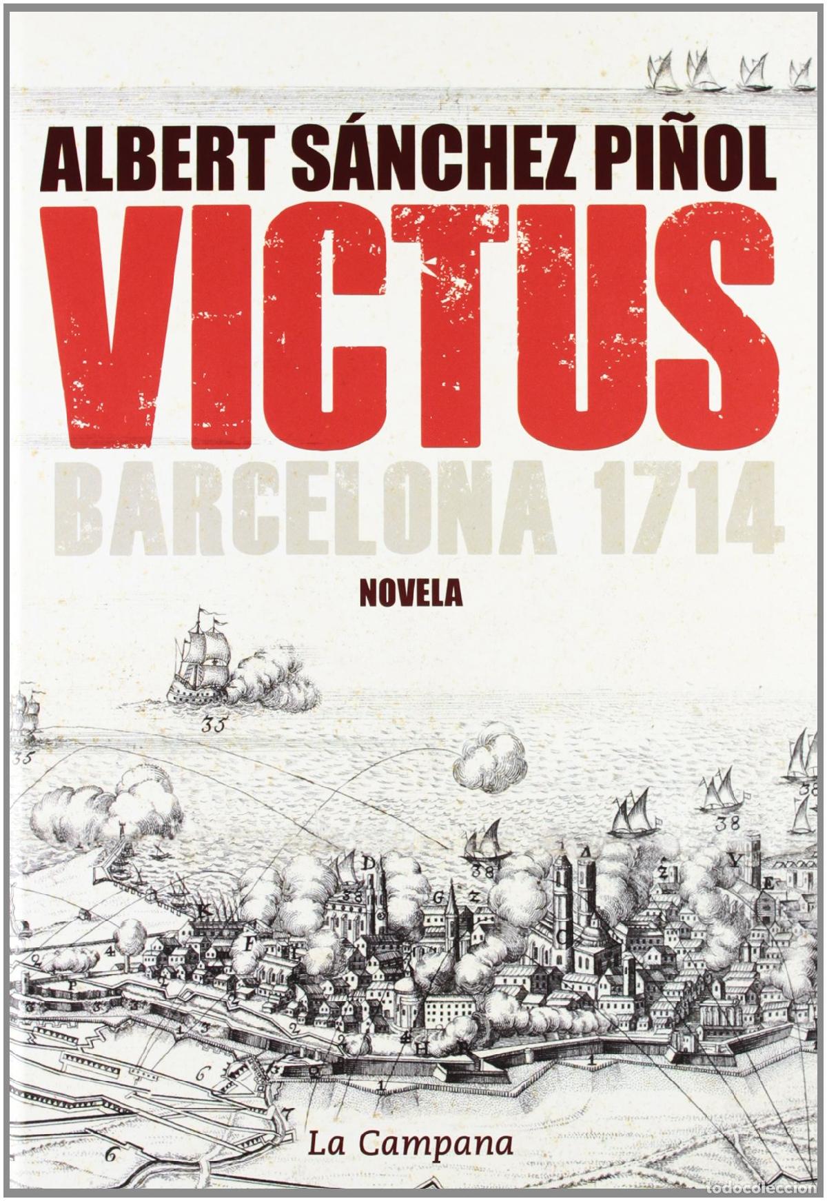 Libros de segunda mano: Victus (edici&oacute;n en castellano): Barcelona 1714 (Narrativa Catalana)