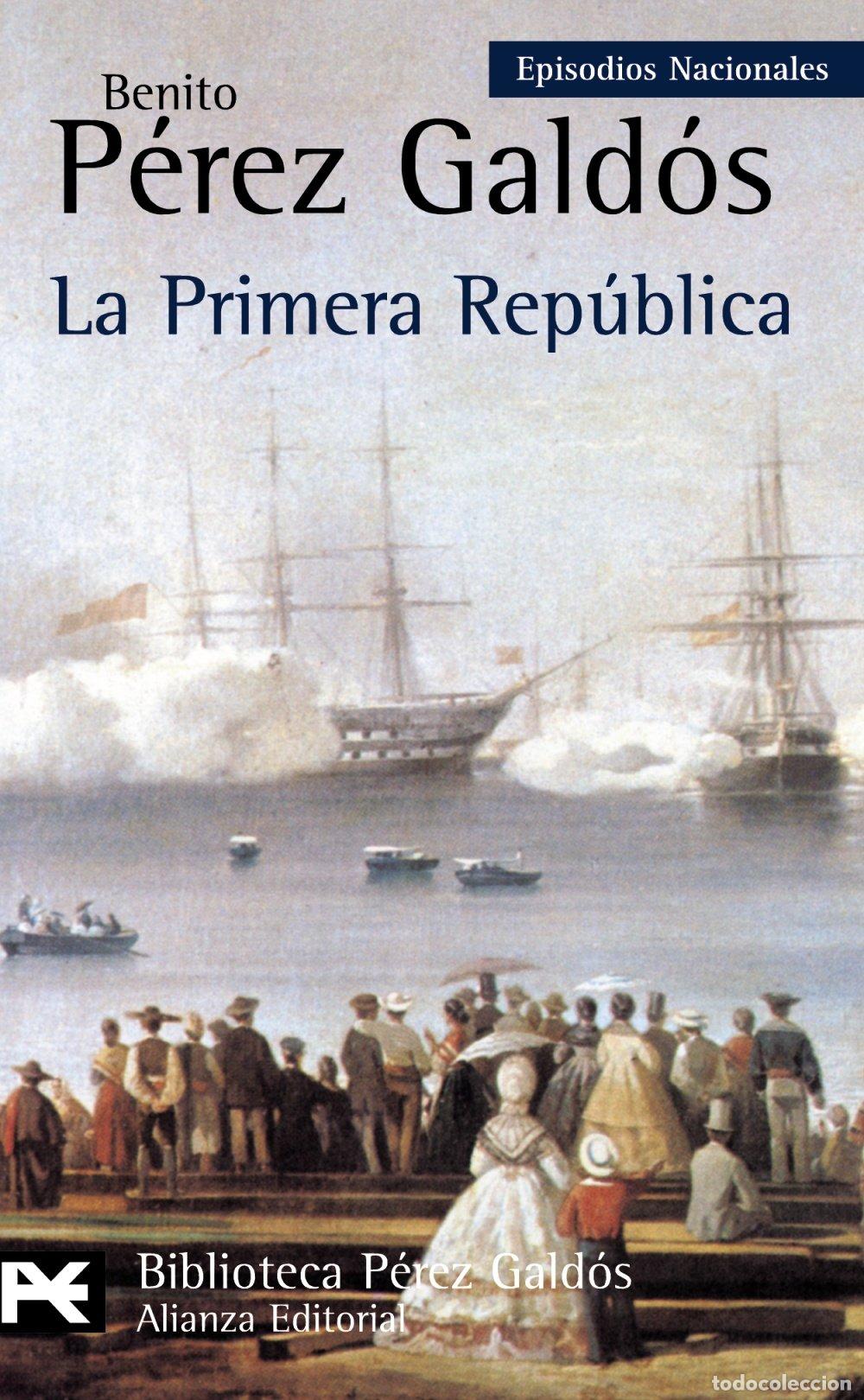 Libros de segunda mano: La Primera Rep&uacute;blica: Episodios Nacionales, 44 / Serie final