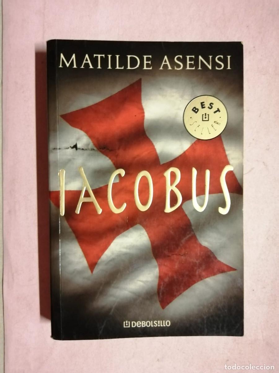 Libros de segunda mano: IACOBUS (MATILDE ASENSI)