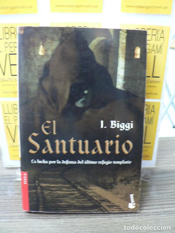Libros de segunda mano: El Santuario - Biggi, I. - Booket - Novela, N&ordm; 1