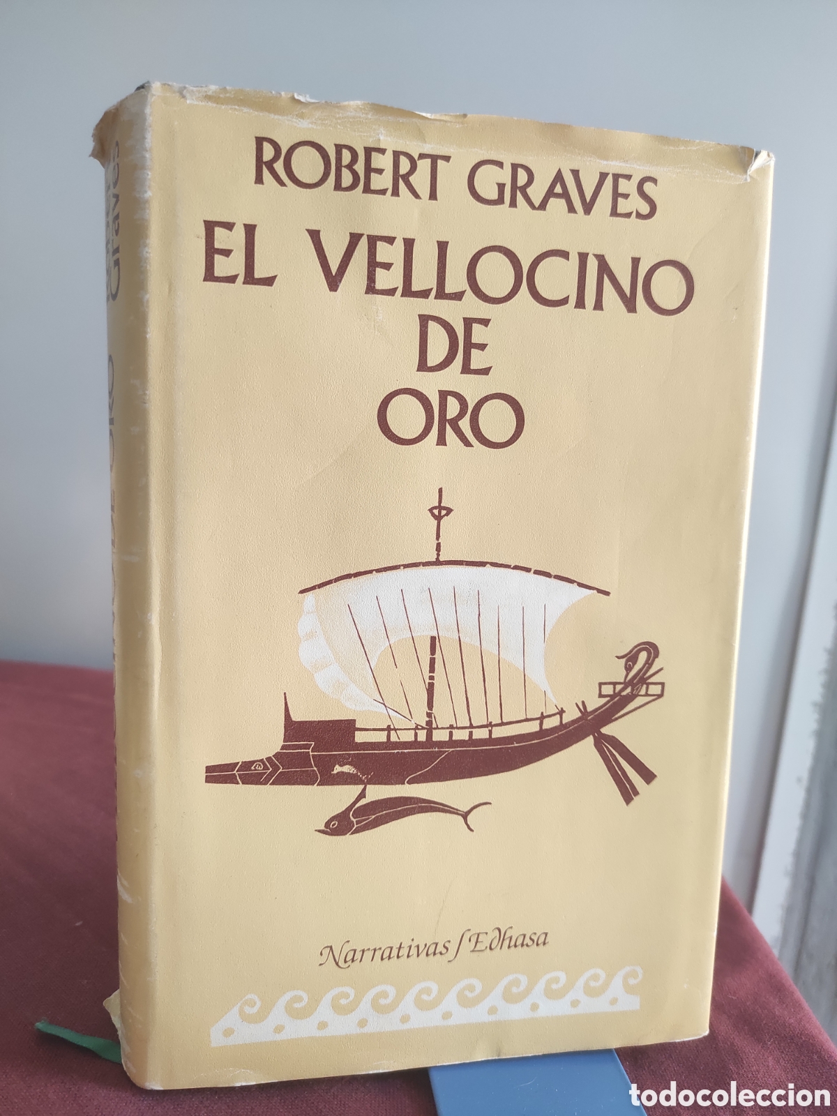 Libros de segunda mano: El vellocino de oro, Robert Graves. Edhasa (PEDIDO MINIMO 10&euro;)