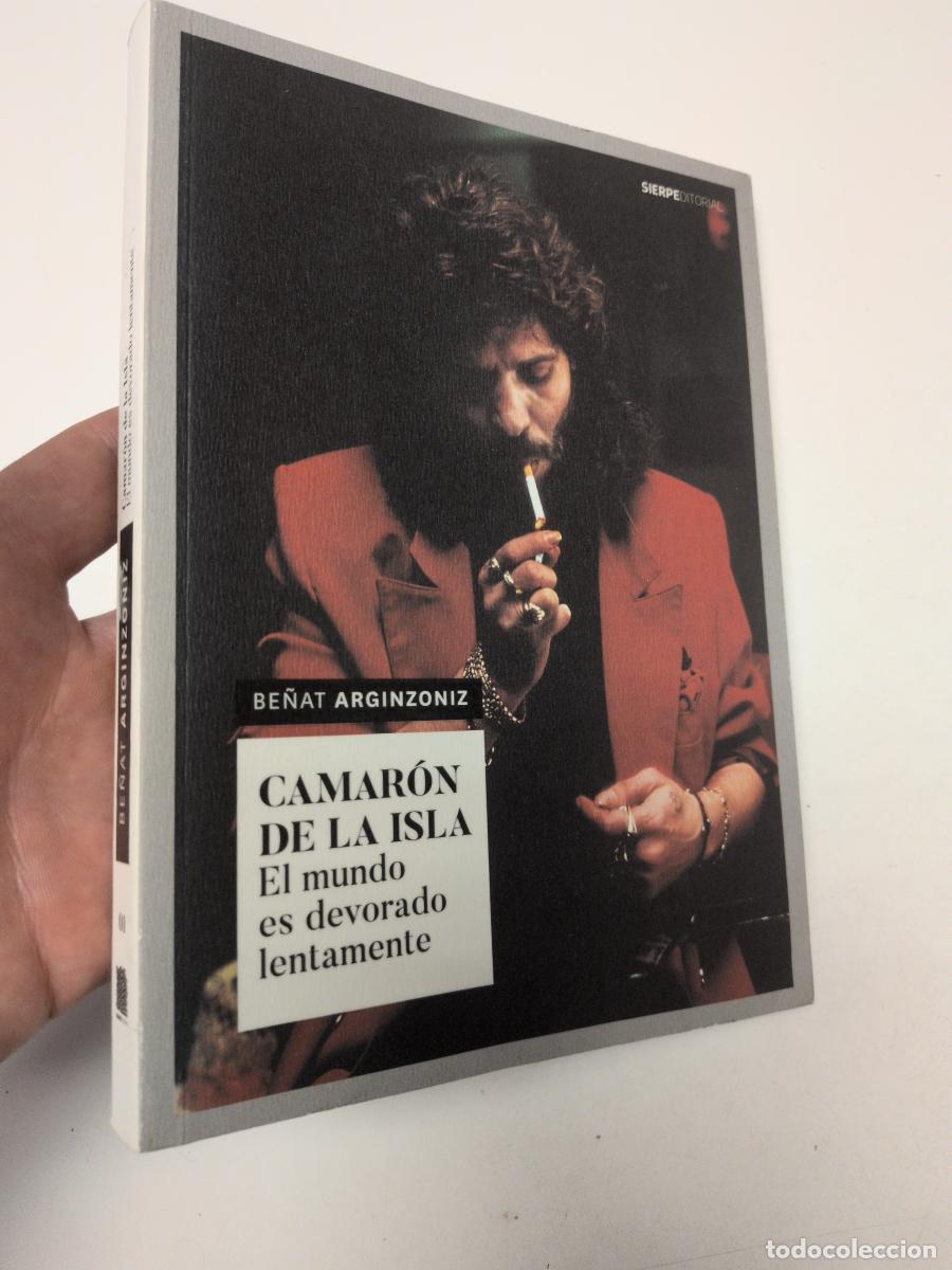 Libros de segunda mano: CAMAR&Oacute;N DE LA ISLA. El mundo es devorado lentamente - Arginzoniz, Be&ntilde;at