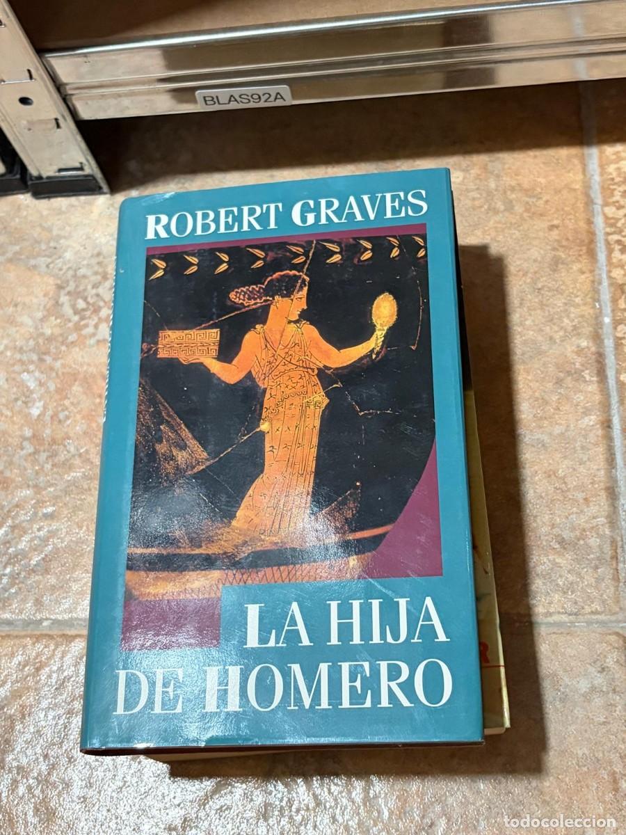 Libros de segunda mano: BLAS92A Robert Graves La hija de Homero