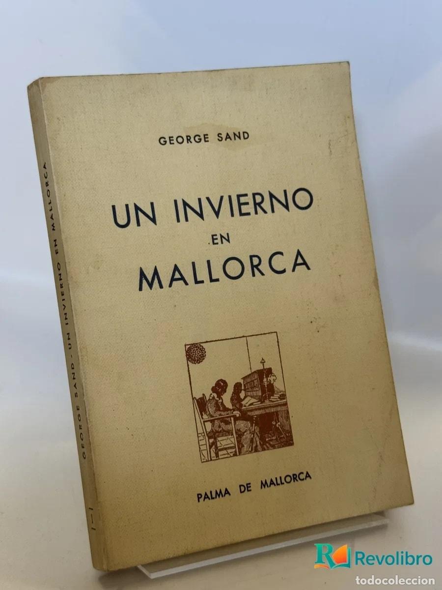 Libros de segunda mano: Un Invierno en Mallorca - George Sand