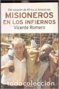 Libros de segunda mano: Misioneros en los infiernos