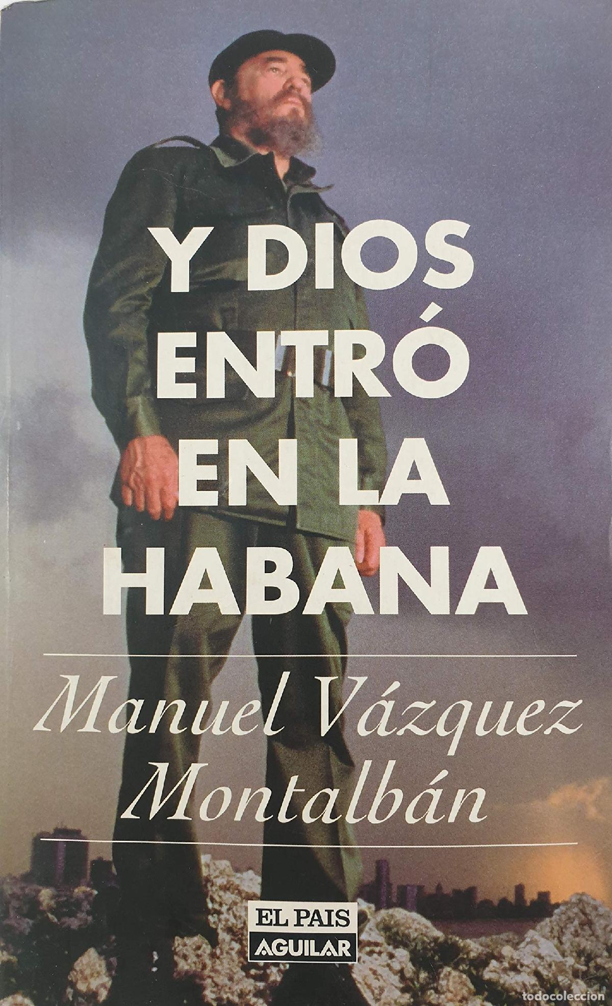 Libros de segunda mano: Y Dios Entro En La Habana