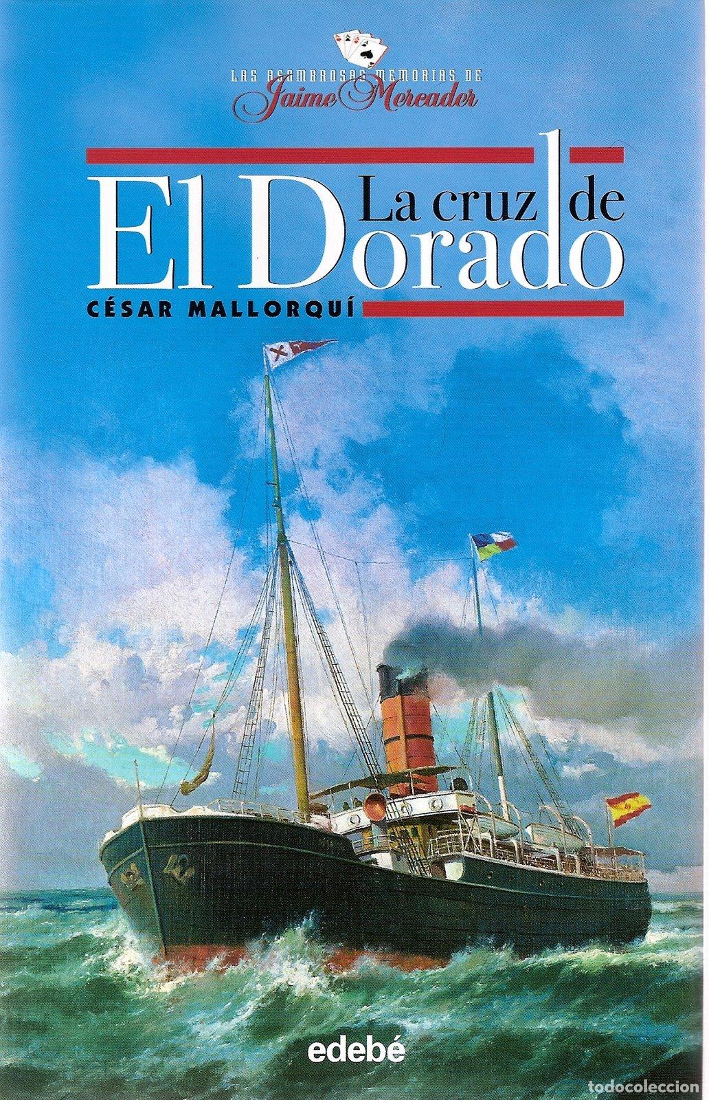 Libros de segunda mano: La Cruz de El Dorado