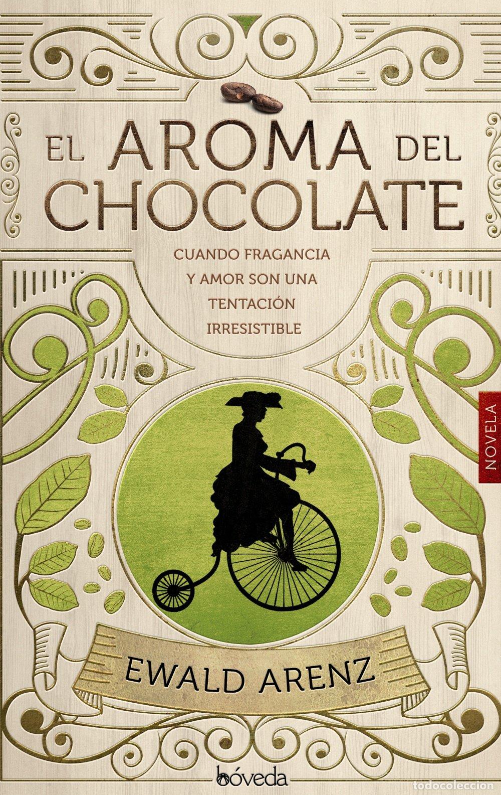 Libros de segunda mano: El aroma del chocolate (Fondo General - Narrativa)