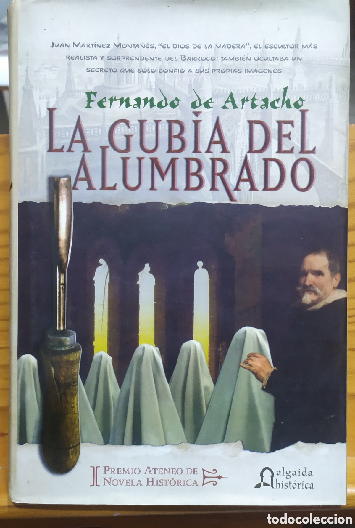 Libros de segunda mano: La gubia del alumbrado de Fernando de Artacho - I premio Ateneo de novela hist&oacute;rica, Algaida Editore