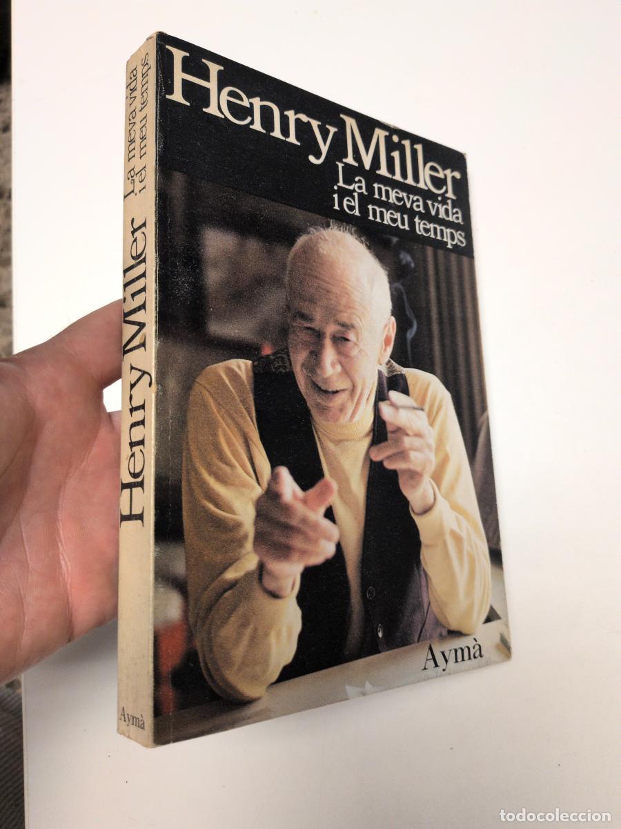 Libros de segunda mano: La meva vida i el meu temps - Miller, Henry