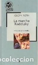 Libros de segunda mano: La Marcha de Radetzky - Joseph Roth - Biblioteca el Mundo