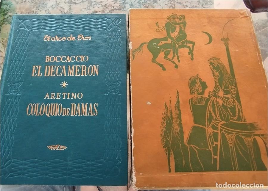 Libros de segunda mano: DECAMERON BOCACCIO COLOQUIO DE DAMAS ARETINO EL ARCO DE EROS EDAF 1968 PASTA DURA ESTUCHE 1072 PAGIN