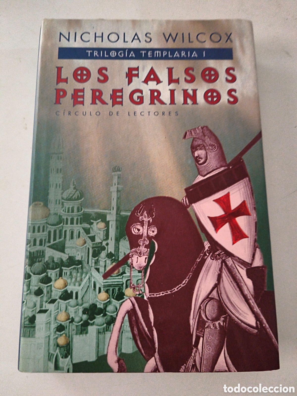 Livres d'occasion: Los falsos peregrinos. Nicholas Wilcox