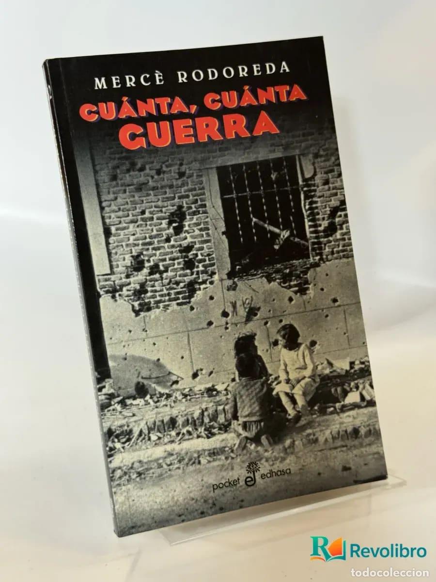 Libros de segunda mano: Cu&aacute;nta, cu&aacute;nta guerra - Merc&egrave; Rodoreda