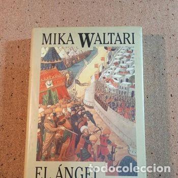 Libros de segunda mano: EL ANGEL SOMBRIO DE MIKA WALTARI