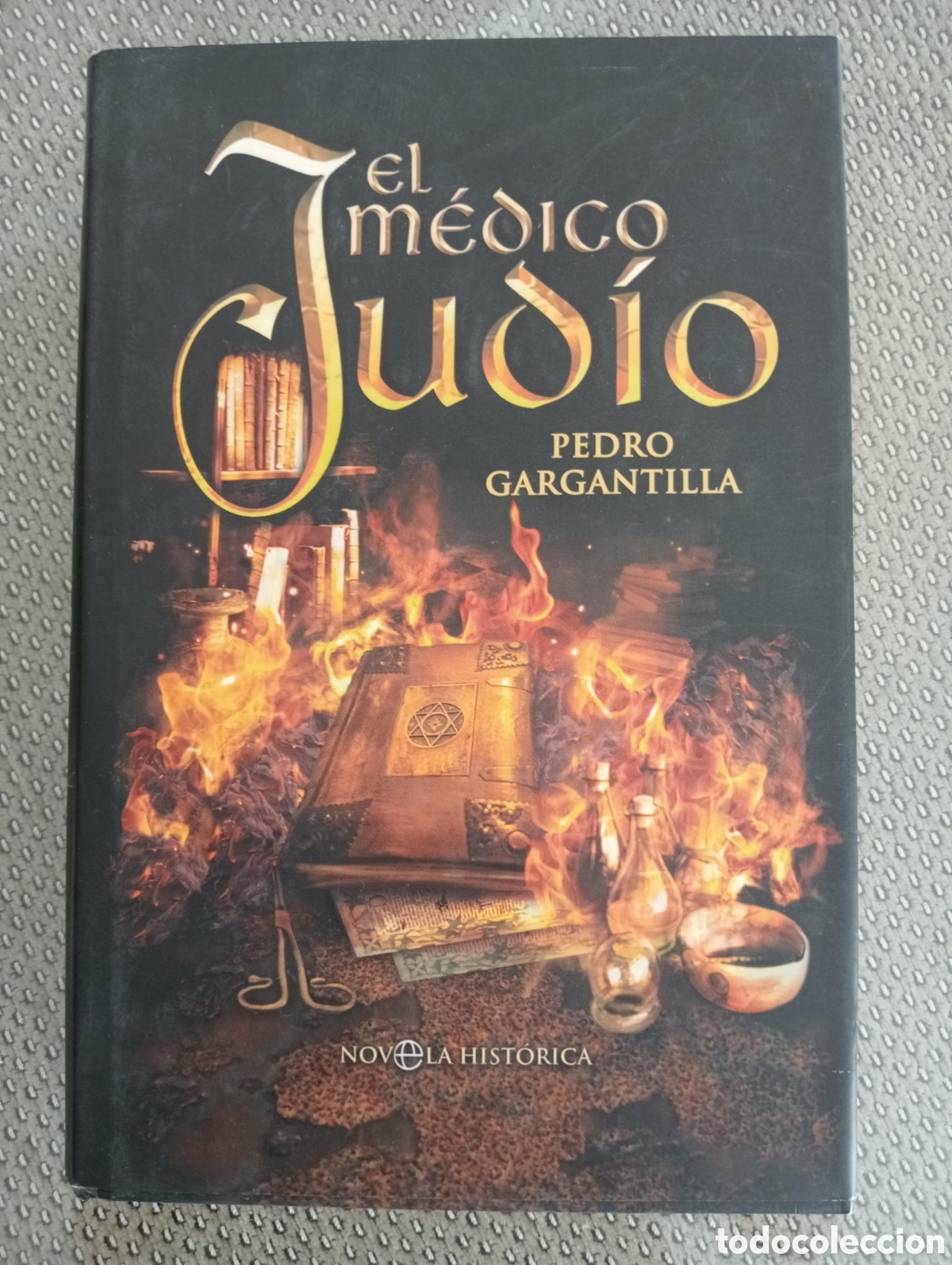 Libros de segunda mano: El m&eacute;dico jud&iacute;o. Pedro Gargantilla. Tapa dura