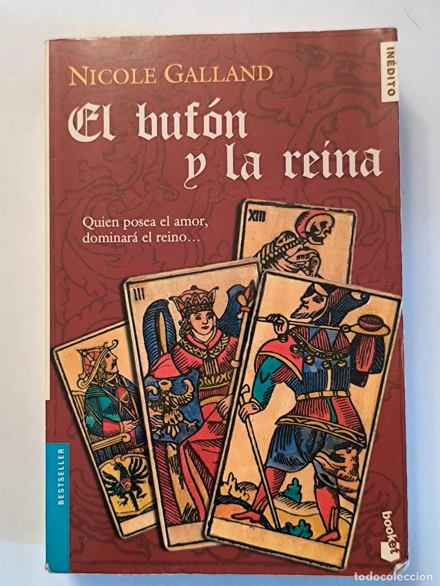 Libros de segunda mano: El buf&oacute;n y la reina &ndash; Nicole Galland | Booket | Novela hist&oacute;rica