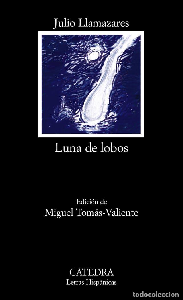 Libros de segunda mano: Luna de lobos (Letras Hisp&aacute;nicas)