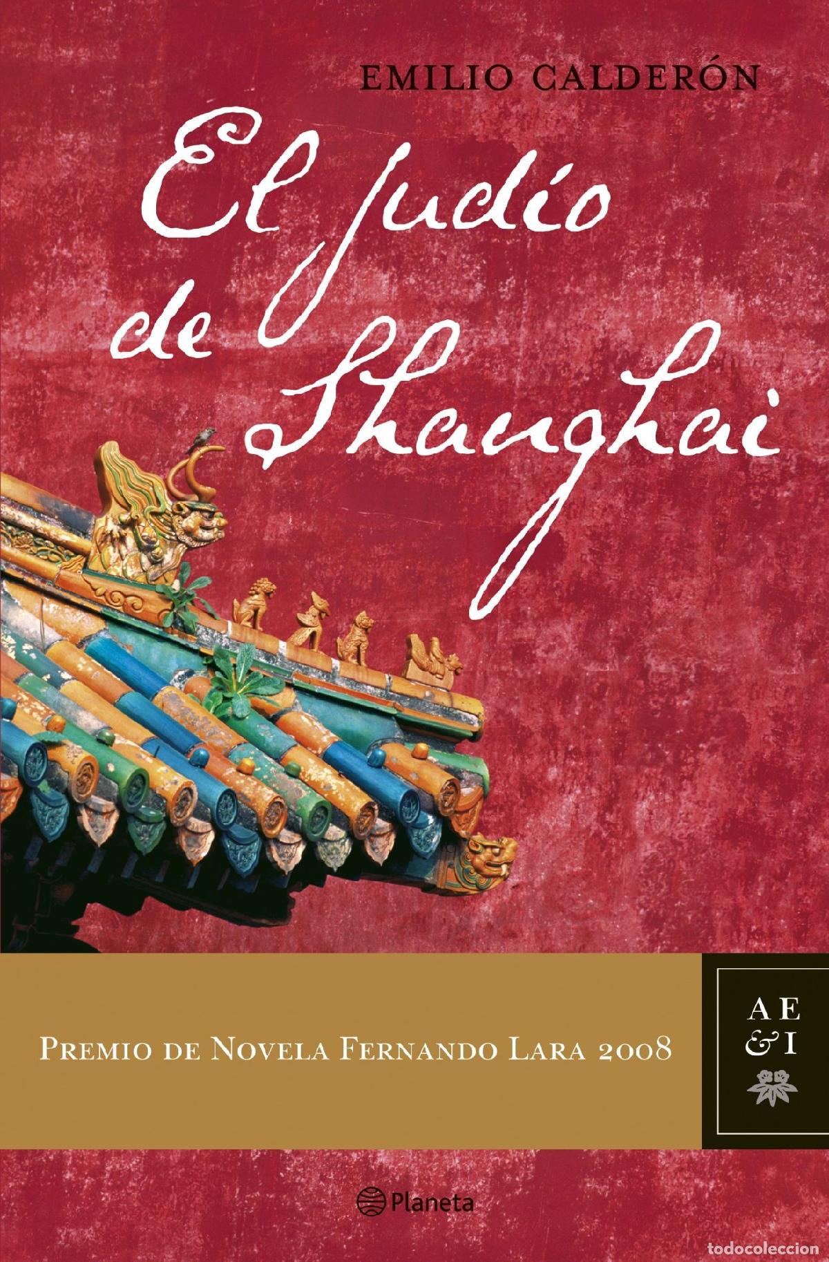 Libros de segunda mano: El jud&iacute;o de Shanghai (Autores Espa&ntilde;oles e Iberoamericanos)