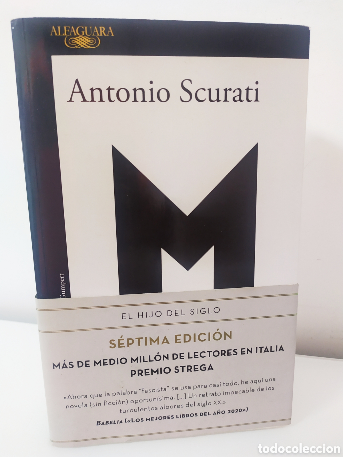 Livros em segunda m&atilde;o: ANTONIO SCURATI - EL HIJO DEL SIGLO - EDICIONES ALFAGUARA 2020