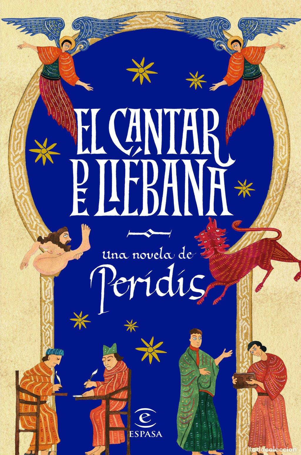 Libros de segunda mano: El Cantar de Li&eacute;bana - Peridis - Espasa - Narrativa