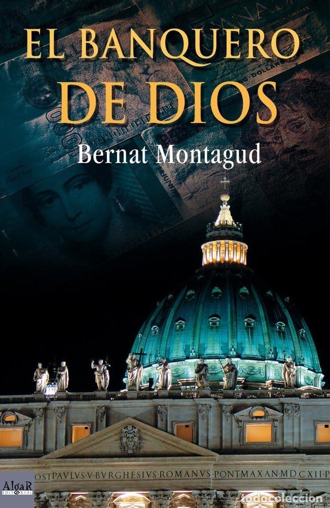 Libros de segunda mano: El banquero de Dios (Narrativas)