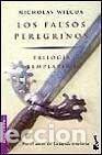 Libros de segunda mano: Trilogia templaria I/ Templar Trilogy: Los Falsos Peregrinos/ the False Pilgrims