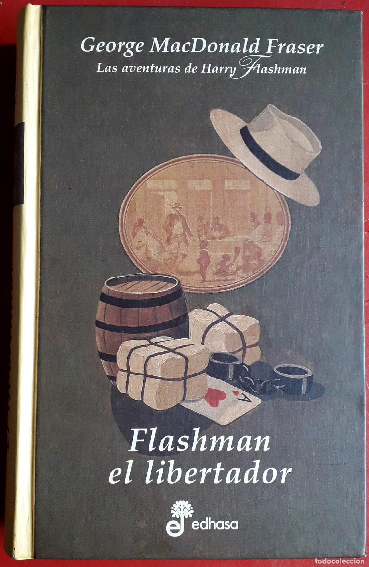 Libros de segunda mano: Flashman el libertador (V) (Series)