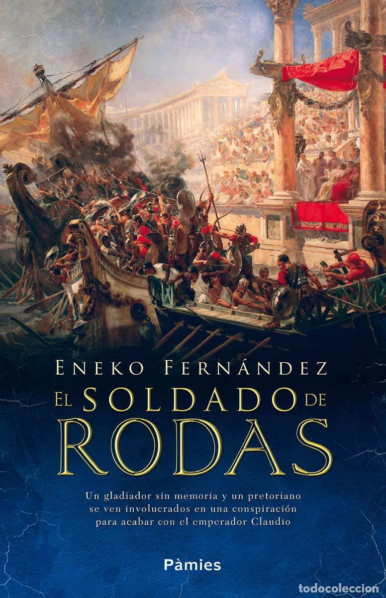 Libros de segunda mano: El Soldado De Rodas (Hist&oacute;rica)