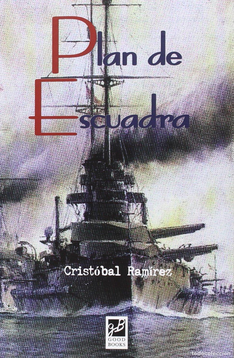 Libros de segunda mano: Plan De Escuadra (NOVELA HISTORICA)