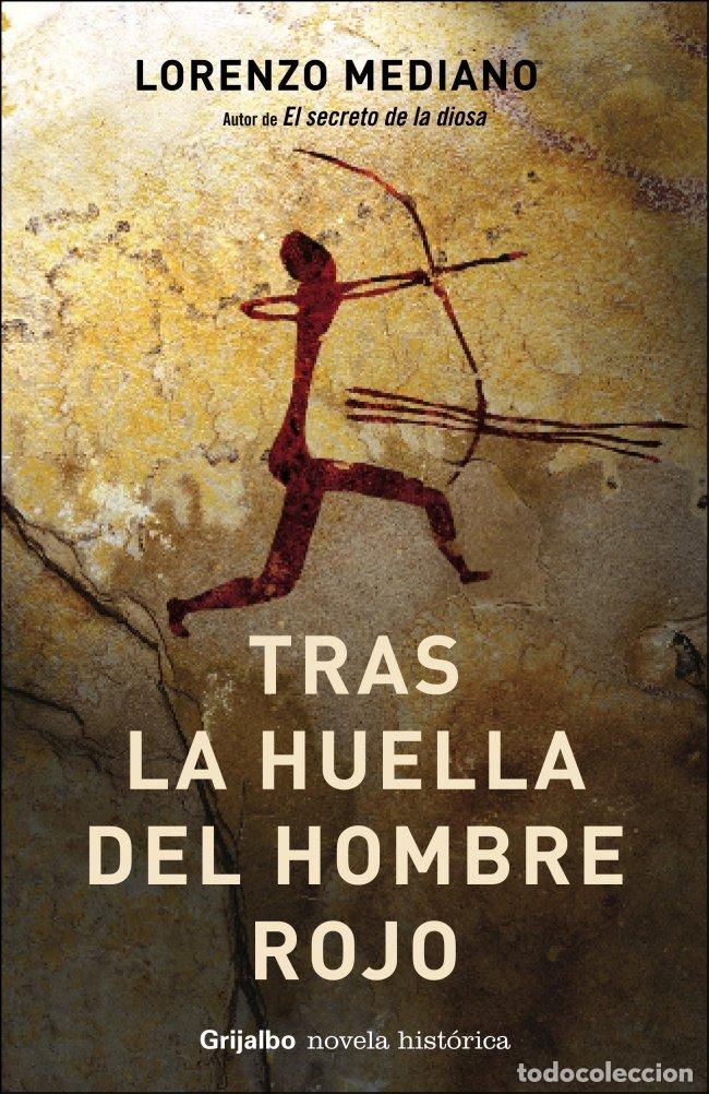 Libros de segunda mano: Tras la huella del hombre rojo (NOVELA HISTORICA)