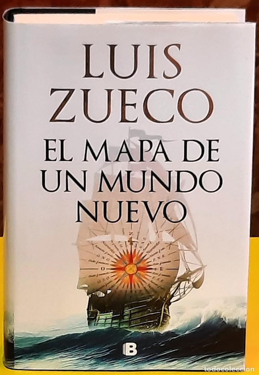 Libros de segunda mano: El mapa de un mundo nuevo. Luis Zueco. Ediciones B. 1&ordf; edici&oacute;n; agosto, 2024