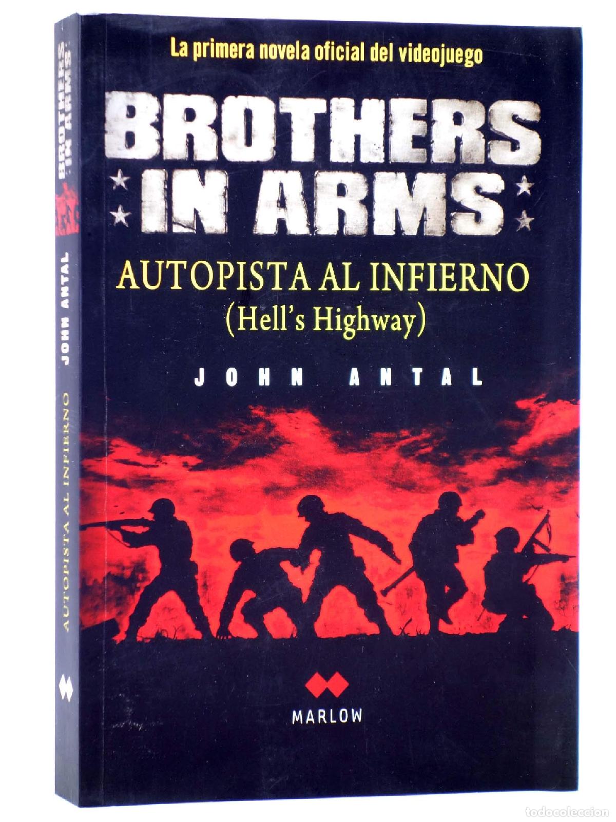Libros de segunda mano: Brothers in arms. Autopista al infierno (Marlow)